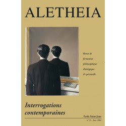Aletheia n° 25 : Interrogations contemporaines